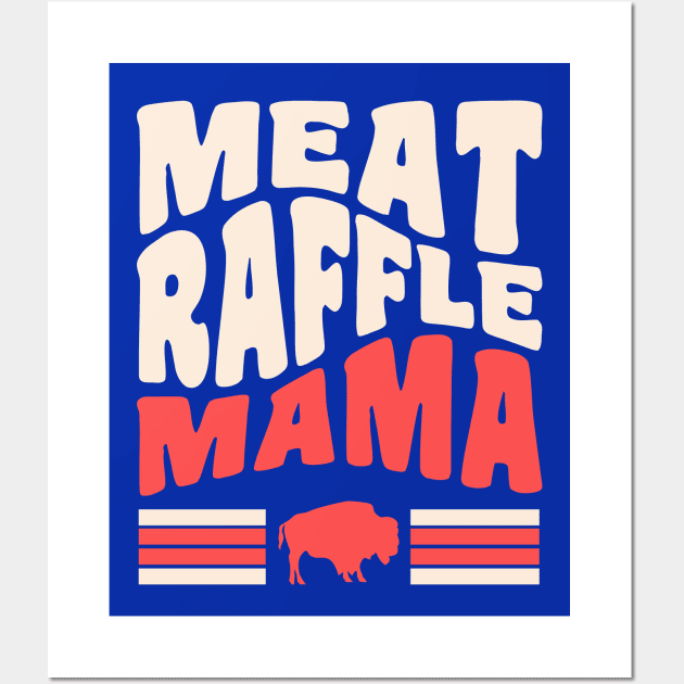 Meat Raffle Mama Buffalo Mom Minnesota Mom Wall Art by PodDesignShop